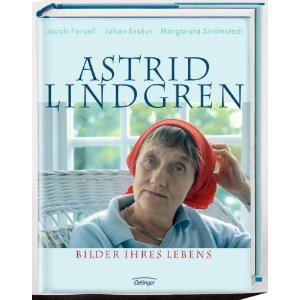 Astrid Lindgren Bilder ihres Lebens